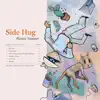 Side Hug - Wasted Summer - EP